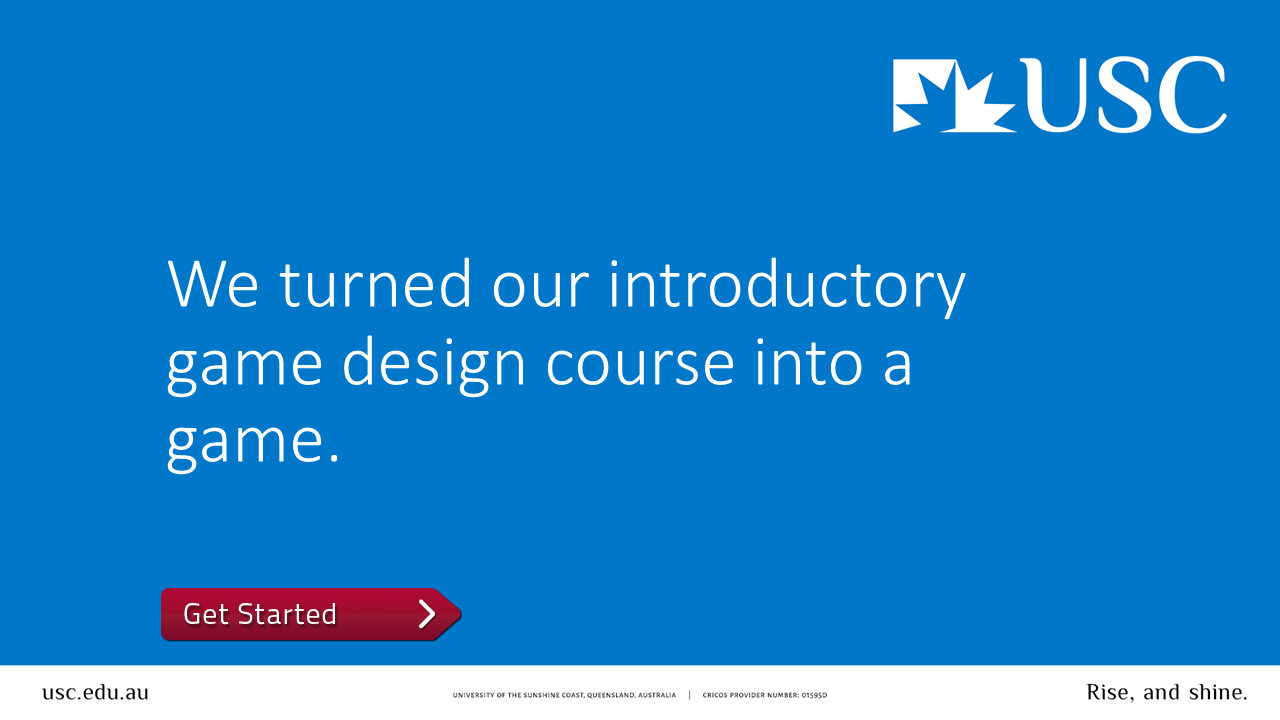 We turned our introductory game design course into a game. Click to get started with a tour.